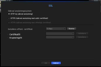 SSL Du kan välja SSL-system (säker anslutning) eller installera offentliga certifikat.