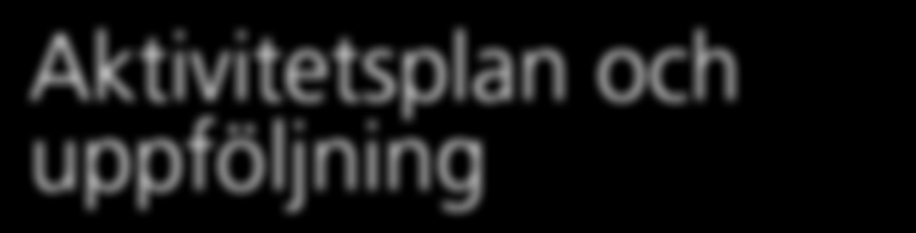 68 av 105 Aktivitetsplan och uppföljning Strategin antas på SÖSK:s kommittémöte den 5 december 2013, för att därefter förankras ytterligare i medlemskommunerna.