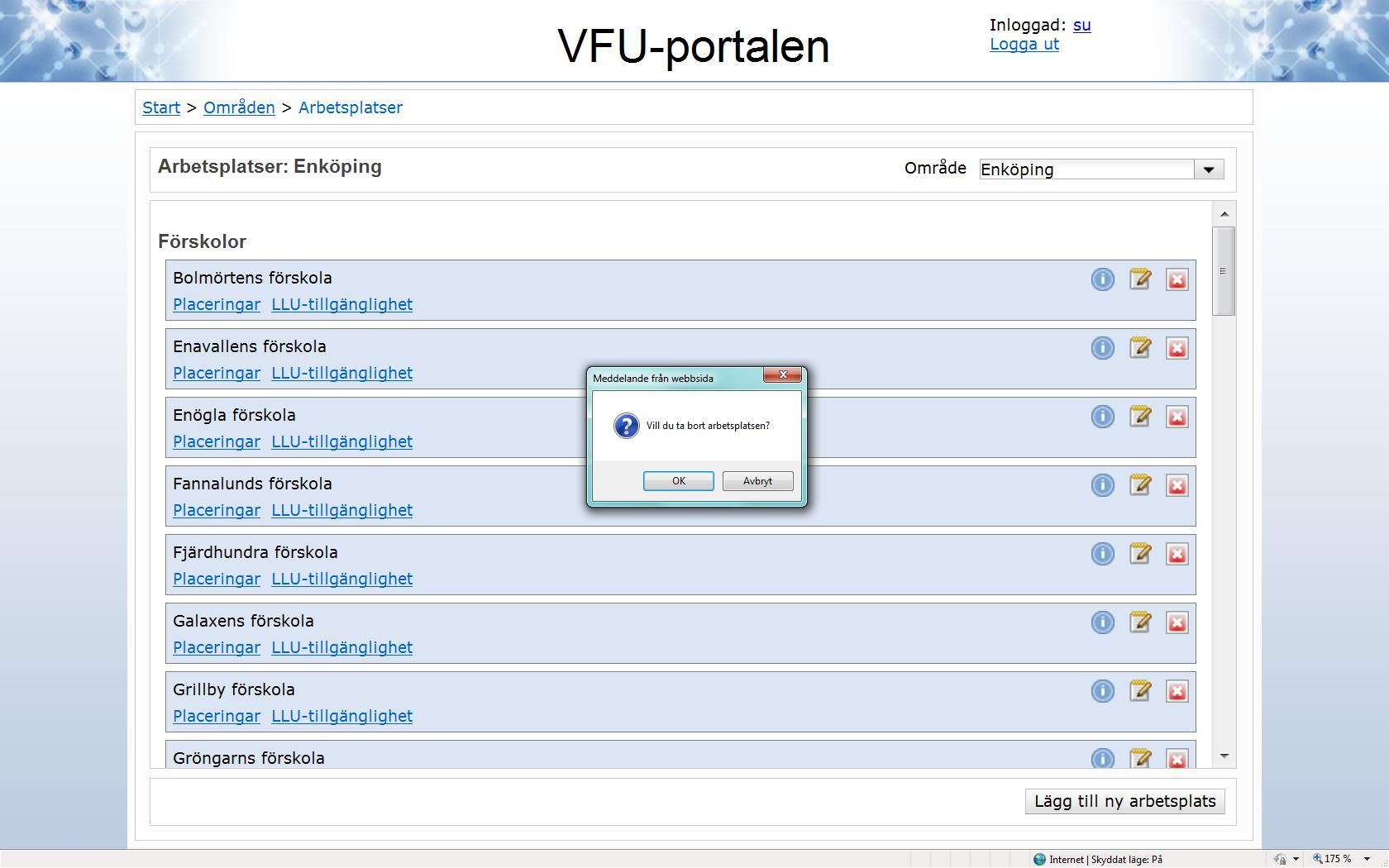 5. Ta bort arbetsplats För att ta bort en arbetsplats klicka på -ikonen längst till höger vid den arbetsplats du vill ta bort.