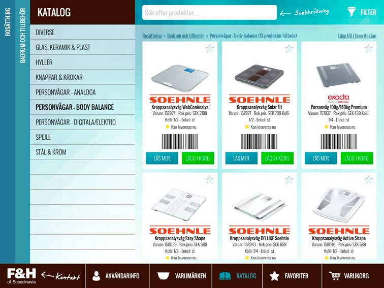 KATALOG Navigation Via navigation hittar du alla F&Hs produkter uppdelat på kategorier.