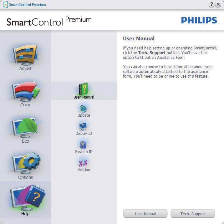 3. Bildoptimering Help > User Manual (Hjälp > Användarhandbok) är endast aktiv när User Manual (Handbok) valts i rullgardinsmenyn Help (Hjälp).