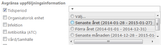 Avgränsa uppföljningsinformation Utgångspunkt från föregående avsnitt är att vi ser en stapel som motsvarar antalet infektioner som finns registrerade i för din vårdgivare.