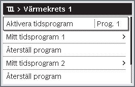 16 Använda huvudmenyn Användning Välja aktivt tidsprogram för husvärme När utgångsläget är aktivt, trycker du på menyknappen för att öppna huvudmenyn.