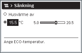 1 Ändra rumstemperatur Användning Om du fryser eller tycker att det blir för varmt en dag: ändra rumstemperatur tillfälligt Ändra rumstemperatur fram till nästa brytpunkt Resultat Automatisk drift