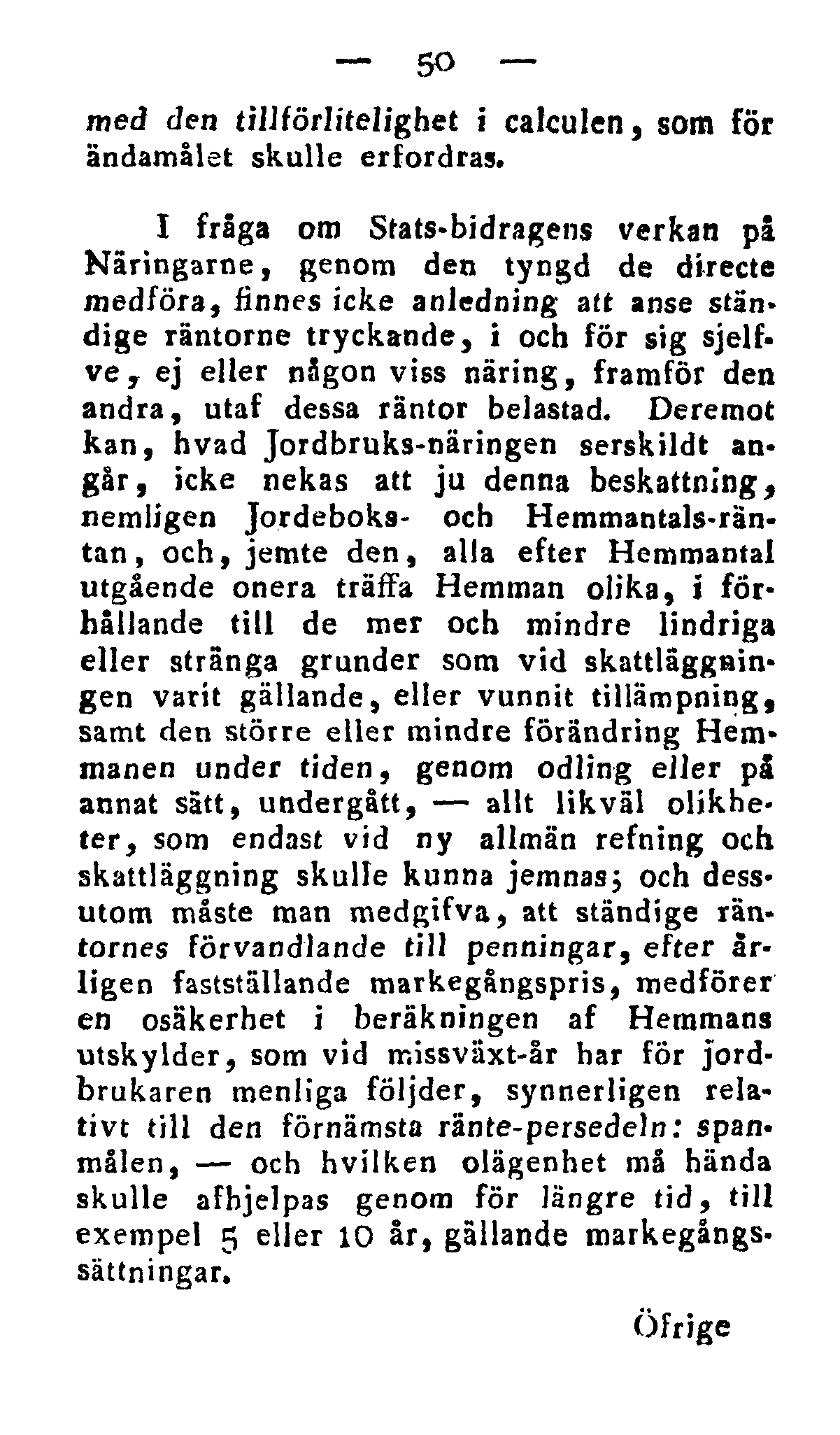 50 meå den tilhötlitelighet i calculer!, som för ändamålet skulle erfordras.