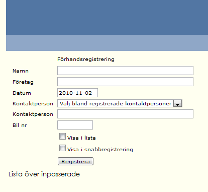 Instruktion, visa besökare i snabbregistrering.