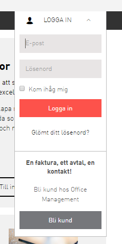 Glömt ditt lösenord Om du glömt ditt lösenord kan du återställa det genom att klicka på länken Glömt lösenord i drop down-menyn för att logga in.