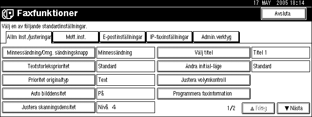 Felsökning vid användning av Faxfunktionen D Tryck på [Justera volymkontroll].