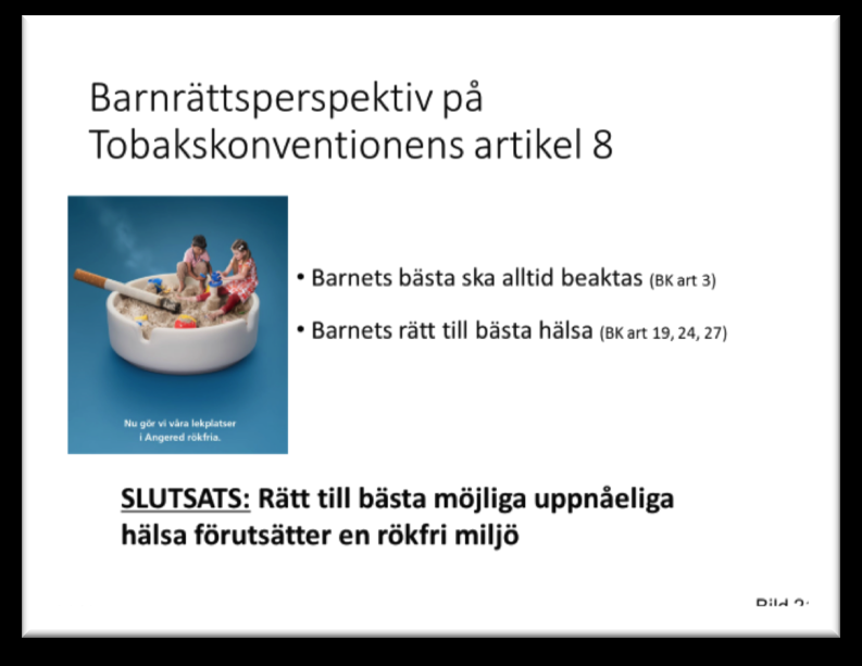 Bild 20 Förslag om rökfria utomhusmiljöer finns med i slutbetänkandet av utredningen En översyn av tobakslagen som var ute på remiss till 1 juli 2016 Regering och riksdagspolitiker har därför inom