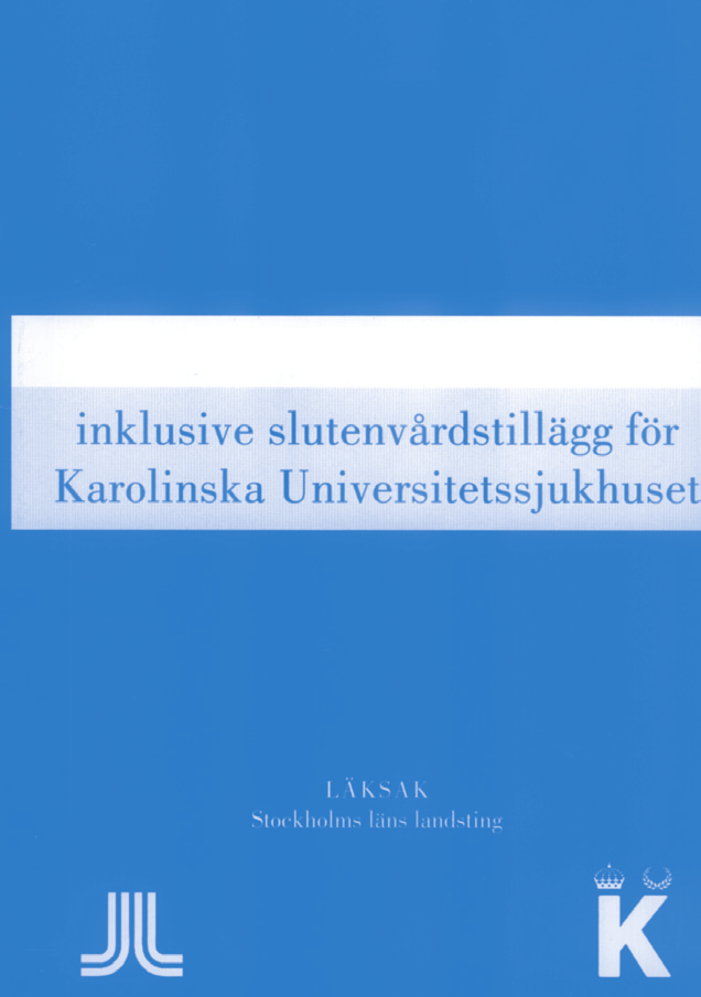 KLOKA LISTAN med slutenvårdstillägg ett nytt arbetsverktyg för hela Karolinska Universitetssjukhuset LäkemedelsNytt har träffat Carl-Olav Stiller, klinisk farmakolog på Karolinska, Solna med många