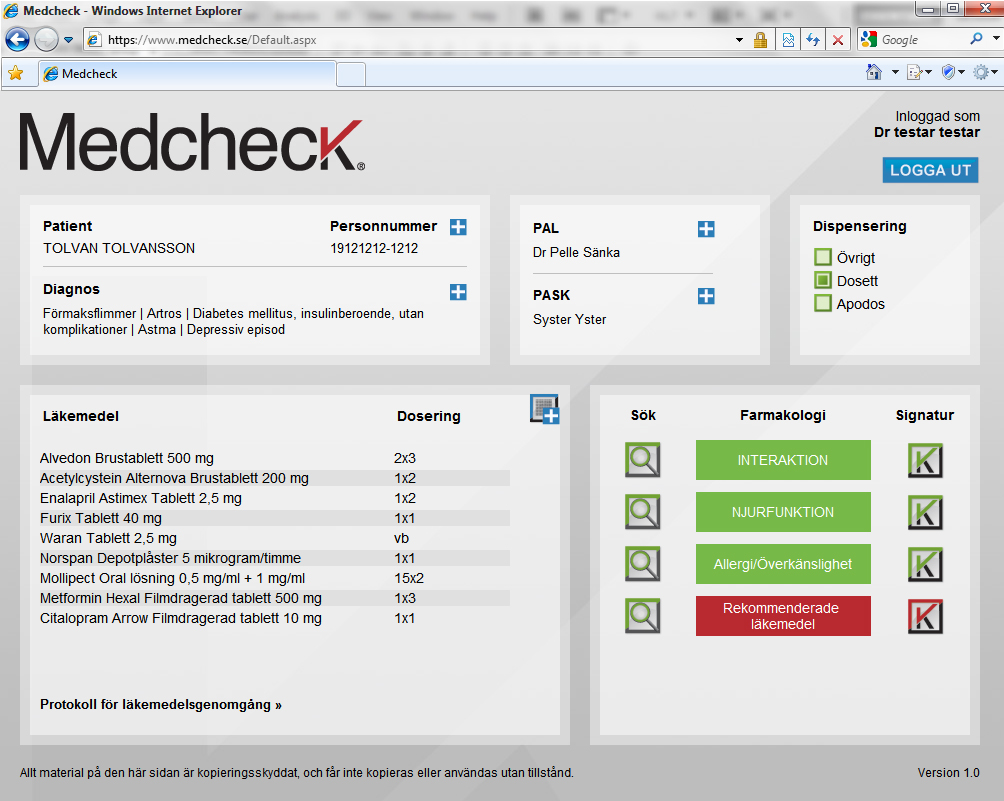 Medcheck är en webbapplikation där patientens namn, personnummer, diagnos, ansvarig läkare och sköterska och medicinlista med aktuella ordinerade läkemedel förs in.