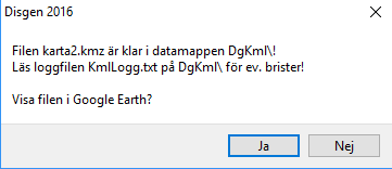 Du ser att mappen DgKml öppnats. 3. Skriv filnamnet Kalle1.kmz och tryck Spara Strax får du ett besked om att filen Kalle1.