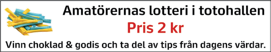 Strt :0 LOPP 9Bnkod Montélopp 8 -årig oh äldre högst 00.000 kr. 0 m. Monté. Tillägg 0 m vid vunn 9.00 kr, 0 m vid 0.00 kr. Pris: 0.000-.00-8.00-.700-.60-(.700) kr.