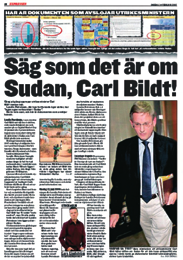 I januari förra året kunde styrelseledamoten Carl Bildt glädja sig åt att utrustning för byggandet av baslägret hade fraktats till Block 5B och att arbe! tet hade satts i gång.