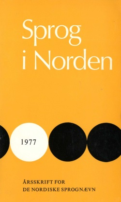 Sprog i Norden Titel: Forfatter: Kilde: URL: Ett nordiskt språksekretariat Catharina Grünbaum Sprog i Norden, 1977, s. 23-31 http://ojs.statsbiblioteket.dk/index.
