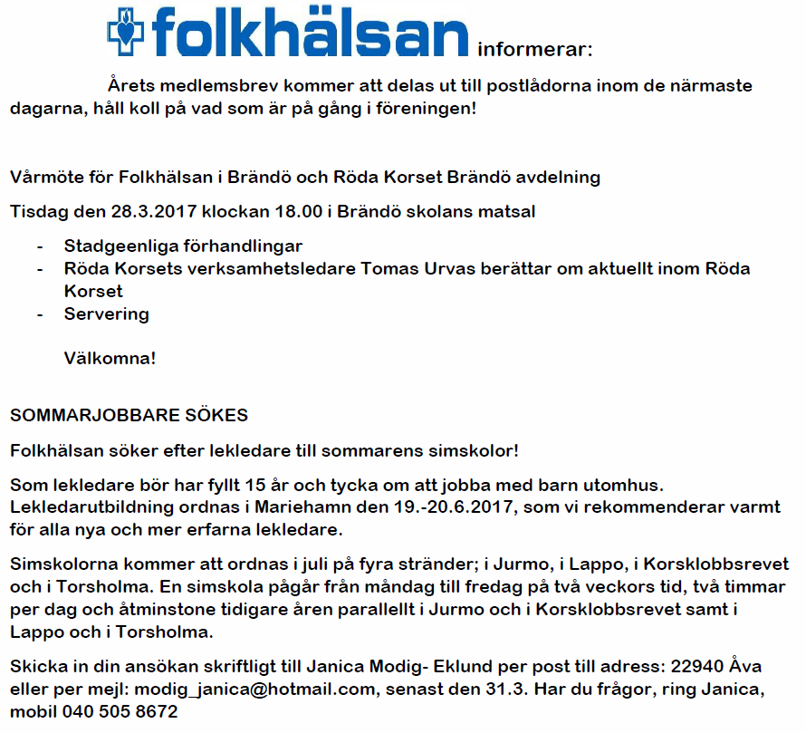 Alarmcentralen 112. ÅHS akuten 535270 Vi är på jobb må torsd. kl. 8-16, fredagar 8-14. Därefter beredskap till kl 24.