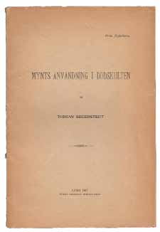 17. Sahlgren, Jöran [utg]. Ortnamnsforskningen och några olof Skötkonungs-mynt. Uppsala, Appelbergs boktryckeri, 1918. Häftad. 27 sidor. Lätt nött.