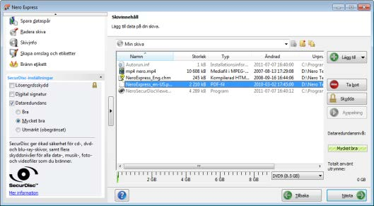Dataskiva Kompileringsfönstret Skivinnehåll för SecurDisc-skivor visas. SecurDisc-dvd-kompilering 3. Om du vill lägga till filer med webbläsaren: 1. Klicka på knappen Lägg till > Filer.