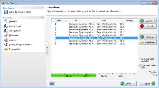 Musik 8. Om du vill kan du anpassa vissa egenskaper för ljudfilerna. 9. Klicka på knappen Nästa. Du har nu sammanställt en ljud-cd, som är färdig att brännas.