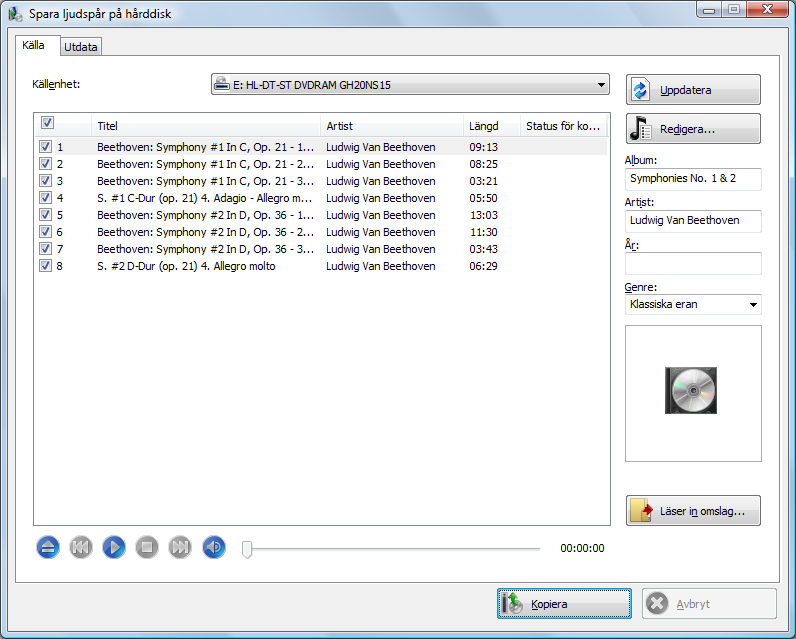 Musik 5.4.1 Kopiera ljud-cd-skivor till hårddisk Ange inställningarna för ljudfiler som ska sparas på hårddisken i fönstret Kopiera ljudspår på hårddisk.