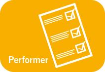 Performer The Performer takes responsibility for own work and makes things happen while keeping a focus on customer needs.