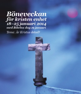 Ekumenisk bönevecka i Götene kommun Lördag 18 januari 16.00 i Pingstkyrkan Götene Tillsammans är vi kallade att vara heliga Söndag 19 januari 16.