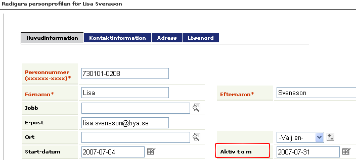 Genom att klicka på medarbetarens Personprofil kan du redigera vald person. Det är här som chefen/anmälaren tar bort datumet under Aktiv t o m för att kunna anmäla deltagaren till kurs.