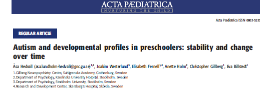 Förskolebarn Stockholmstudien Autismcenter för små barn 208 av 313 barn 1:5,5 flicka/pojke 1:10 4:6 år födda åren 2002-2006