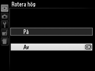 Notera följande: Menyalternativ som visas i grått är inte tillgängliga.