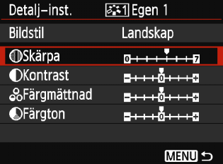 A Registrera favoritbildegenskapern 5 Välj en parameter. Välj en parameter som [Skärpa] och tryck sedan på <0>. 126 6 Ställ in parametern.