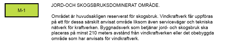 57, TEKN 16.3.2016 17:00 / Pykälän liite: Kaavaselostus_Planbeskrivning KRS_SWE[1] 17.2.20 FCG SUUNNITTELU JA TEKNIIKKA OY Planbeskrivning, Kristinestad 54 (97) Kristinestad 17.2.2016 Delgeneralplan för Mikonkeidas vindkraftspark 5.