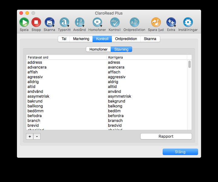 Stavningsinställningar När du arbetar i Microsoft Word använder ClaroRead och WordRead Words stavningskontroll som standard. När du arbetar i andra program används Macs inbyggda stavningskontroll.