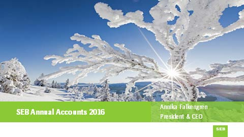 Talmanus Q4 presskonferens Bild 1 Välkomna till presentationen av vårt resultat för 2016.