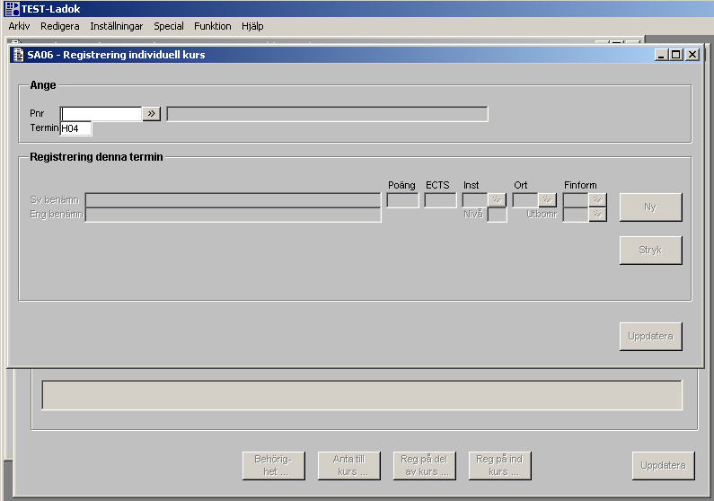 Sida 16 av 17 8.6 SA06F00G Registrering på individuell kurs(fritext) 8.6.1 Formulär 8.6.2 shjälp Ange personnummer och termin. Då visas tidigare inlagda registreringar för studenten angiven termin.