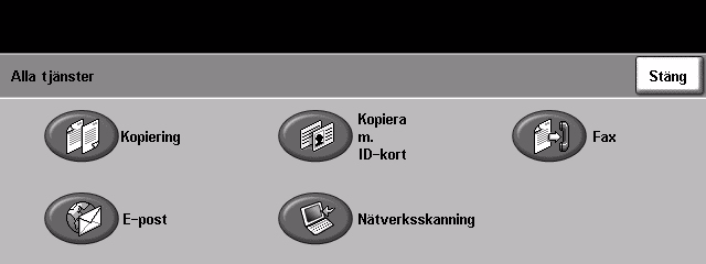 6 Avläsning till e-post 2 Välja önskade funktioner Skärmen Kopiering är den första skärmen som visas på maskinen som standard.