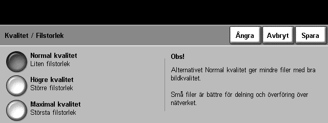 6 Avläsning till e-post Kvalitet / Filstorlek Med inställningarna för Kvalitet / Filstorlek kan du göra en avvägning mellan den avlästa bildens kvalitet och filstorlek.