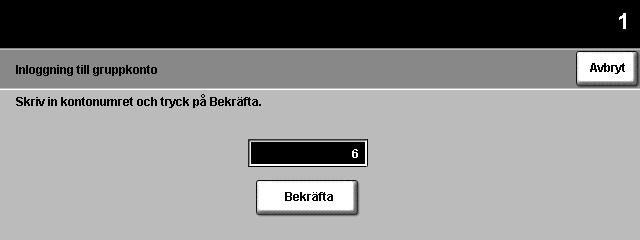 9 Inställningar Allmänna konton 1. Om du har behörighet till allmänna konton trycker du på Inloggning till ett allmänt konto för att öppna skärmen Inloggning till allmänt konto. 2.