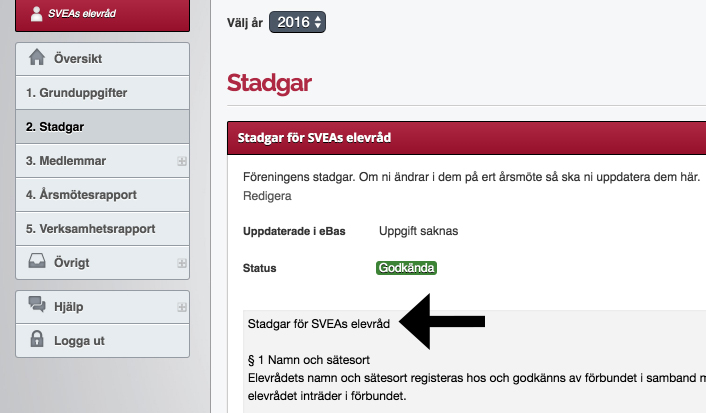 Här börjar guiden för hur ni fyller i de obligatoriska uppgifterna för ett medlemskap i Sveriges elevråd - SVEA. Varje steg är numrerat på samma vis som i menyn i ebas: 1. Grunduppgifter 2. Stadgar 3.