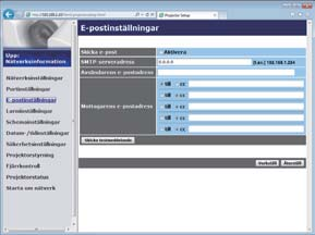 2. Webbkontroll 2.1 Webbkontroll för projektor (fortsättn.) 2.1.5 E-postinställningar Visar och konfigurerar inställningar för e-postadressering.