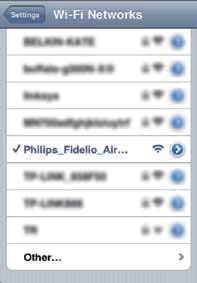 2 Välj Philips Fidelio AirPlay i listan över tillgängliga nätverk.
