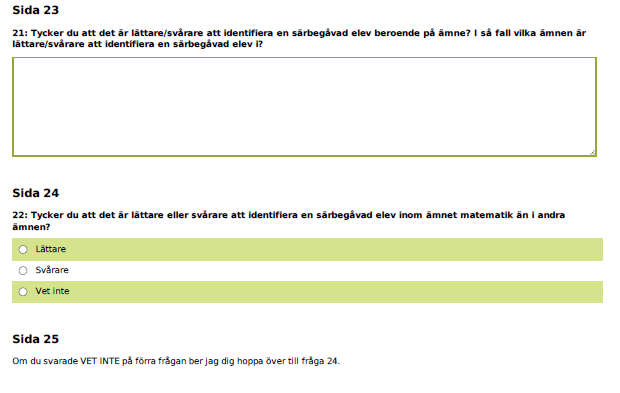 Fråga 2426 handlar om särbegåvade elever som underpresterar, om pedagogerna vet vilka tecken de ska