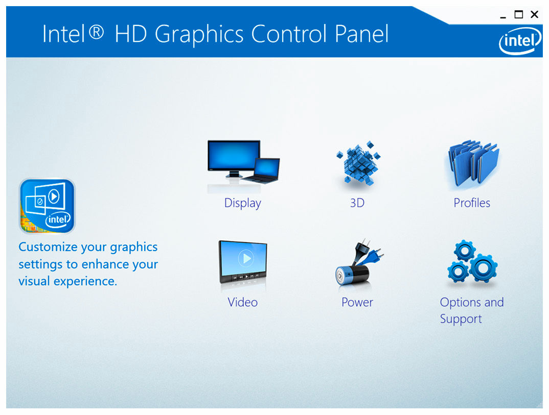 Ändra bildskärmsinställningarna i kontrollpanelen för Intel HD-grafik 1 Högerklicka eller tryck och håll på skrivbordet och välj Intel grafikinställningar för att öppna kontrollpanelen för Intel