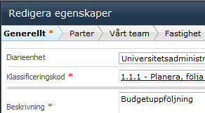 Förvalsmeny visas bredvid ärendemeningen.