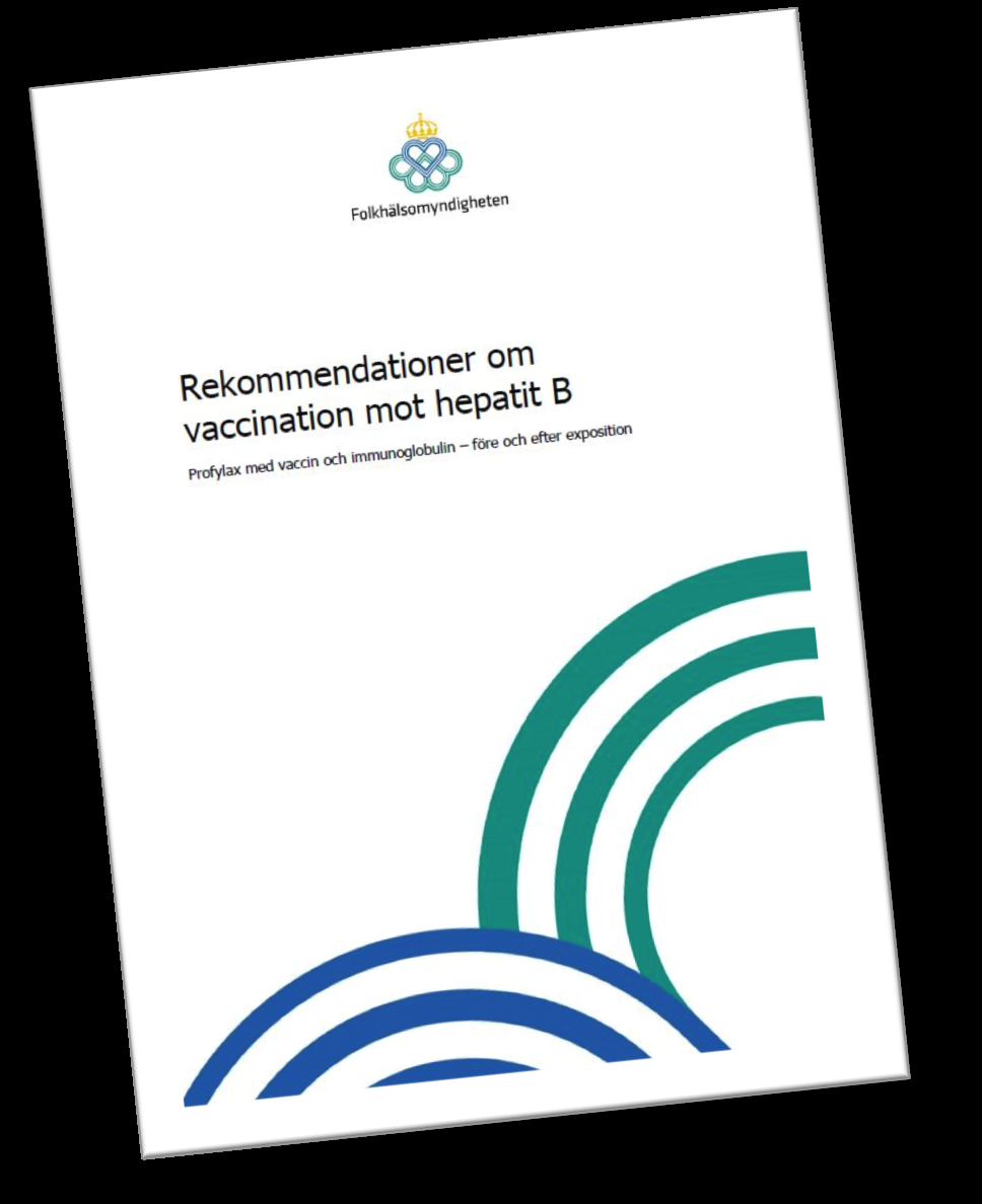 Rekommendationer om vaccination mot hepatit B Folkhälsomyndigheten rekommenderar att alla spädbarn erbjuds vaccination mot hepatit B Folkhälsomyndigheten rekommenderar även att vaccination mot