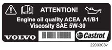 11 Specifikationer Motorolja Oljedekal När oljedekalen som visas här bredvid finns i bilens motorrum, gäller följande. Se placering på s. 242.