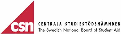 UF 70 SM 0601 Återbetalning av studiestöd 2005 Repayment of student loans 2005 I korta drag Obetydlig ökning av antalet låntagare Antalet personer som hade studieskuld hos CSN ökade under 2005 från 1