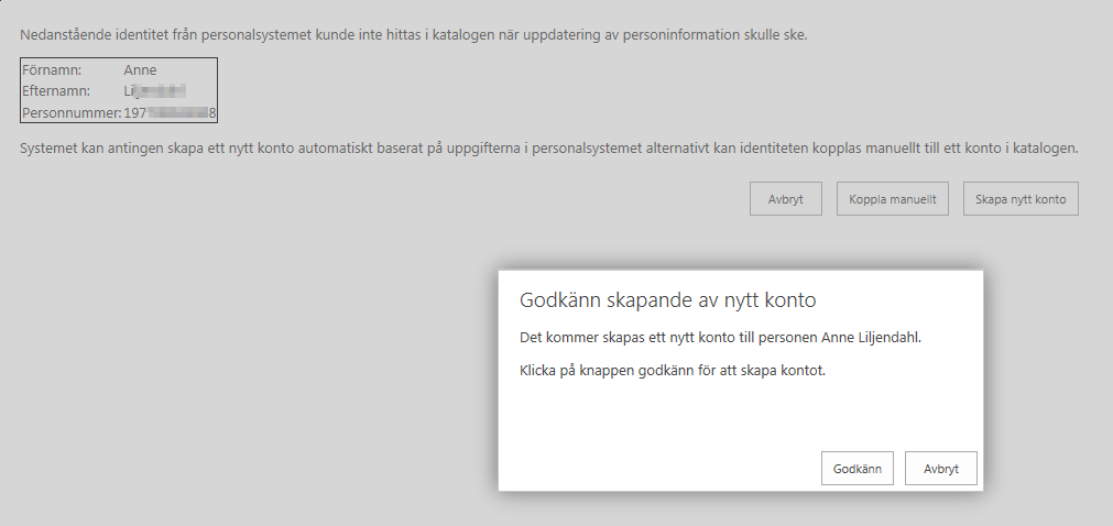 Om man inte skapar en ny identitet manuellt, kan man skapa en ny identitet baserad på information från Primula. Man klickar då på knappen Skapa nytt konto.