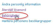 2.5.4 Visa behörigheter Begränsning: Endast användare med behörigheterna Katalogadministratör, ServiceDesk, Studentreception och SuperAdmin har åtkomst till Behörigheter i personöversikten.