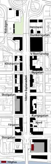 7 Västra Esplanaden entrégata och stadsdelsgräns Västra Esplanaden, tidigare E4 genom Umeå och hårt trafikbelastad. Bilderna till höger visar det s k Thulehuset och f d Sparbankshuset.