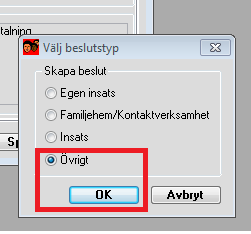 39 (46) Välj Övrigt. Tryck OK. Du kommer till Översikt beslut. Välj beslutsfliken. Ange: 1.